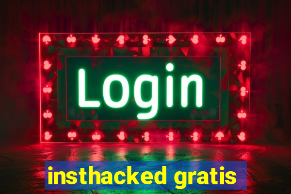 insthacked gratis